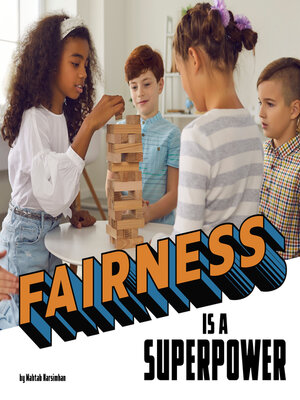 cover image of Fairness Is a Superpower